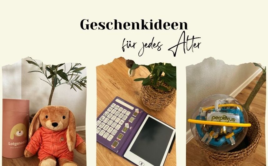Schöne neue Geschenkideen für Kinder jeden Alters